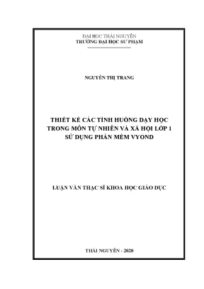 Luận văn thạc sĩ thiết kế các tình huống dạy học trong môn tự nhiên và xã hội lớp 1 sử dụng phần mềm vyond
