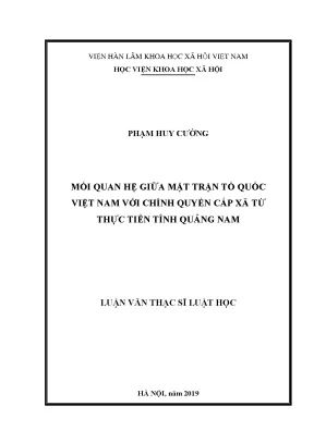 Luận văn thạc sĩ mối quan hệ giữa mặt trận tổ quốc việt nam với chính quyền cấp xã từ thực tiễn tỉnh quảng nam