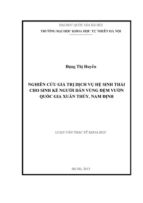 Luận văn thạc sĩ nghiên cứu giá trị dịch vụ hệ sinh thái cho sinh kế người dân vùng đệm vườn quốc gia xuân thủy nam định