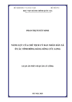 Luận án tiến sĩ năng lực của chủ tịch ủy ban nhân xã ở các tỉnh đồng bằng sông cửu long