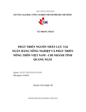 Phát triển nguồn nhân lực tại ngân hàng nông nghiệp và phát triển nông thôn việt nam chi nhánh tỉnh quảng ngãi