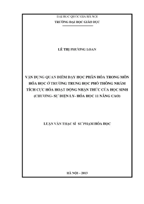 Luận văn thạc sĩ vận dụng quan điểm dạy học phân hóa trong môn hóa học ở trường thpt nhằm tích cực hóa hoạt động nhận thức của học sinh chương sự điện ly hóa học