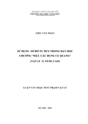 Luận văn thạc sĩ sử dụng sơ đồ tư duy trong dạy học chương mắt các dụng cụ quang vật lý 11 nâng cao