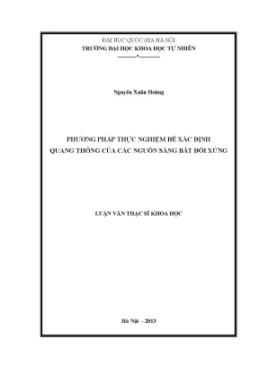 Luận văn thạc sĩ phương pháp thực nghiệm để xác định quang thông của các nguồn sáng bất đối xứng