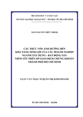 Luận văn thạc sĩ cấu trúc vốn ảnh hưởng đến khả năng sinh lợi của các doanh nghiệp ngành xây dựng bất động sản niêm yết trên sở giao dịch chứng khoán thành phố hồ chí minh