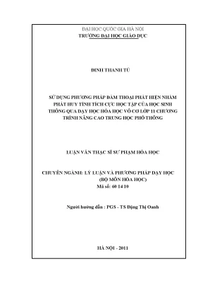 Luận văn thạc sĩ sử dụng phương pháp đàm thoại phát hiện nhằm phát huy tính tích cực học tập của học sinh thông qua dạy học hóa học vô cơ lớp 11 chương trình nâng cao trung học phổ thông