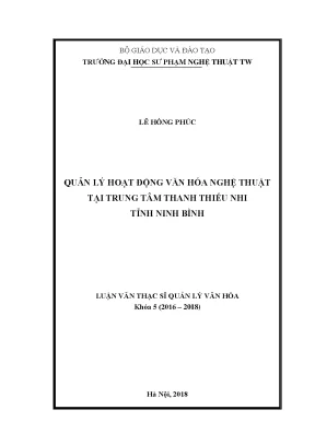Luận văn thạc sĩ quản lý hoạt động văn hóa nghệ thuật tại trung tâm thanh thiếu nhi tỉnh ninh bình