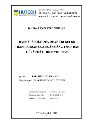Luận văn thạc sĩ đánh giá hiệu quả quản trị rủi ro thanh khoản của ngân hàng tmcp đầu tư và phát triển việt nam