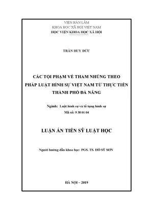 Luận án tiến sĩ các tội phạm về tham nhũng theo pháp luật hình sự việt nam từ thực tiễn thành phố đà nẵng