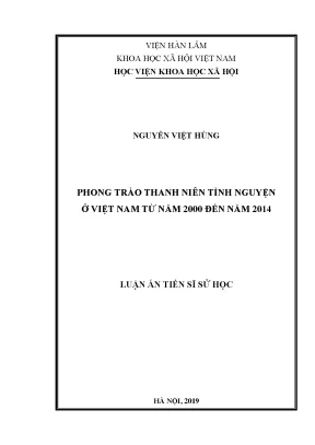 Luận án tiến sĩ phong trào thanh niên tình nguyện ở việt nam từ năm 2000 đến năm 2014