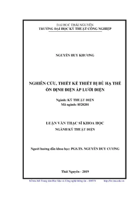 Luận văn thạc sĩ nghiên cứu thiết kế thiết bị bù hạ thế ổn định điện áp lưới điện