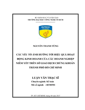 Luận văn thạc sĩ các yếu tố ảnh hưởng tới hiệu quả hoạt động kinh doanh của các doanh nghiệp niêm yết trên sở giao dịch chứng khoán thành phố hồ chí minh