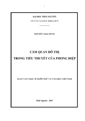 Luận văn thạc sĩ cảm quan đô thị trong tiểu thuyết của phong điệp