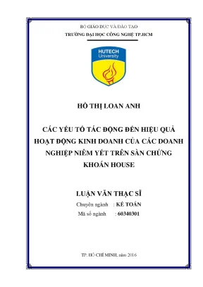 Luận văn thạc sĩ các yếu tố tác động đến hiệu quả hoạt động kinh doanh của các doanh nghiệp niêm yết trên sàn chứng khoán house