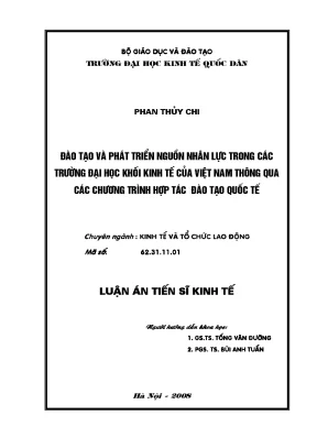 Luận án tiến sĩ kinh tế và tổ chức lao động đào tạo và phát triển nguồn nhân lực trong các trường đại học khối kinh tế của việt nam thông qua các chương trình hợp tác đào tạo quốc tế