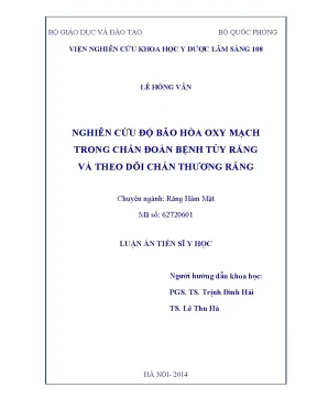 Luận án tiến sĩ nghiên cứu độ bão hòa oxy mạch trong chẩn đoán bệnh tủy răng và theo dõi chấn thương răng