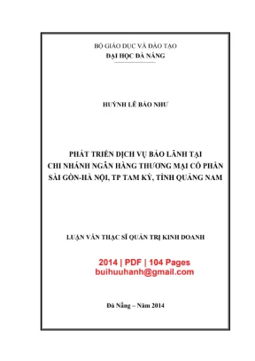Luận văn thạc sĩ quản trị kinh doanh phát triển dịch vụ bảo lãnh tại chi nhánh ngân hàng thương mại cổ phần sài gòn hà nội tp tam kỳ tỉnh quảng nam