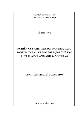 Luận văn thạc sĩ nghiên cứu chế tạo bột huỳnh quang zno pha tạp cu và mn ưng dụng chế tạo điôt phát quang ánh sáng trắng