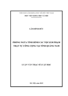 Luận văn thạc sĩ phòng ngừa tình hình các tội xâm phạm trật tự công cộng tại tỉnh quảng nam