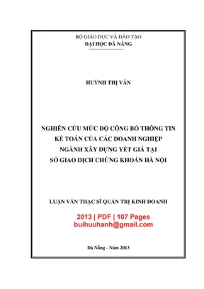 Luận văn thạc sĩ quản trị kinh doanh nghiên cứu mức độ công bố thông tin kế toán của các doanh nghiệp ngành xây dựng yết giá tại sở giao dịch chứng khoán hà nội