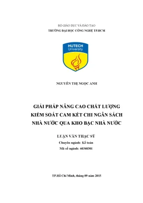 Luận văn thạc sĩ giải pháp nâng cao chất lượng kiểm soát cam kết chi ngân sách nhà nước qua kho bạc nhà nước