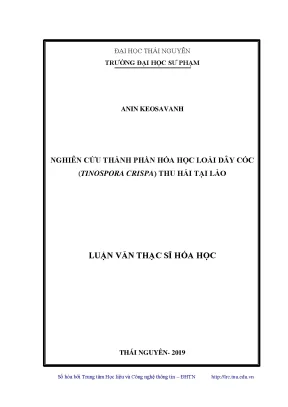 Luận văn thạc sĩ nghiên cứu thành phần hóa học loài dây cóc tinospora crispa thu hái tại lào
