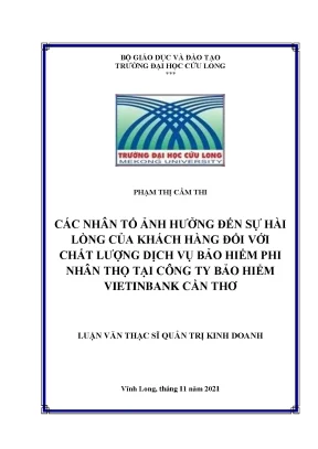 Các nhân tố ảnh hưởng đến sự hài lòng của khách hàng đối với chất lượng dịch vụ bảo hiểm phi nhân thọ tại công ty bảo hiểm vietinbank cần thơ