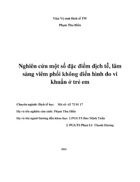 Luận án tiến sĩ nghiên cứu một số đặc điểm dịch tễ lâm sàng viêm phổi không điển hình do vi khuẩn ở trẻ em