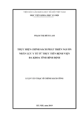 Luận văn thạc sĩ thực hiện chính sách phát triển nguồn nhân lực y tế từ thực tiễn bệnh viện đa khoa tỉnh bình định