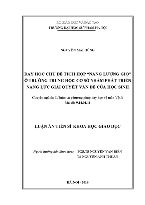 Luận án tiến sĩ dạy học chủ đề tích hợp năng lượng gió ở trường trung học cơ sở nhằm phát triển năng lực giải quyết vấn đề của học sinh