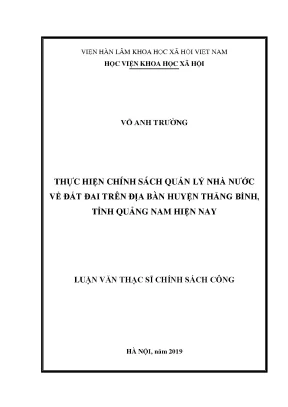 Luận văn thạc sĩ thực hiện chính sách quản lý nhà nước về đất đai trên địa bàn huyện thăng bình tỉnh quảng nam hiện nay