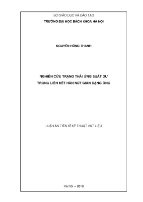Luận án tiến sĩ nghiên cứu trạng thái ứng suất dư trong liên kết hàn nút giàn dạng ống