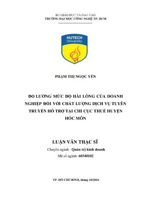 Luận văn thạc sĩ đo lường mức độ hài lòng của doanh nghiệp đối với chất lượng dịch vụ tuyên truyền hỗ trợ tại chi cục thuế huyện hóc môn