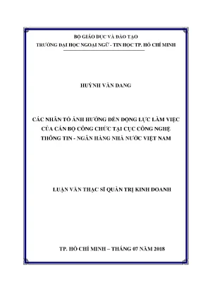 Luận văn thạc sĩ các nhân tố tác động đến động lực làm việc của cán bộ công chức tại cục công nghệ thông tin của ngân hàng nhà nước việt nam