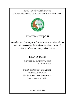 Luận văn thạc sĩ nghiên cứu ứng dụng công nghệ viễn thám và gis trong theo dõi cảnh báo sớm dòng chảy lũ lưu vực sông ba thuộc tỉnh gia lai