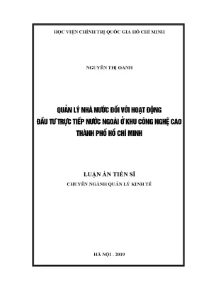 Luận án tiến sĩ quản lý nhà nước đối với hoạt động đầu tư trực tiếp nước ngoài ở khu công nghệ cao thành phố hồ chí minh