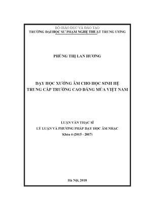 Luận văn thạc sĩ dạy học xướng âm cho học sinh hệ trung cấp trường cao đẳng múa việt nam