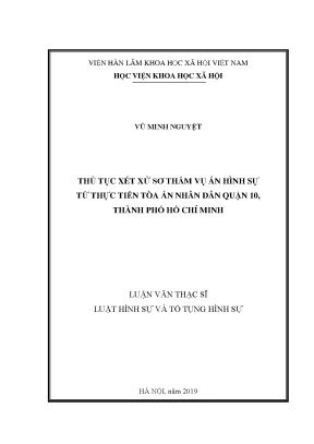 Luận văn thạc sĩ thủ tục xét xử sơ thẩm các vụ án hình sự từ thực tiễn tòa án nhân dân quận 10 thành phố hồ chí minh