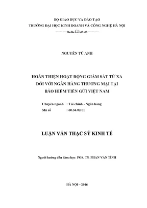 Hoàn thiện hoạt động giám sát từ xa đối với ngân hàng thương mại tại bảo hiểm tiền gửi việt nam