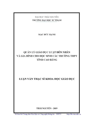 Luận văn thạc sĩ quản lý giáo dục luật hôn nhân và gia đình cho học sinh các trường trung học phổ thông tỉnh cao bằng