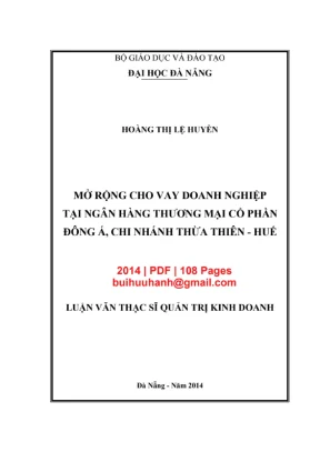 Luận văn thạc sĩ quản trị kinh doanh mở rộng cho vay doanh nghiệp tại ngân hàng thương mại cổ phần đông á chi nhánh thừa thiên huế