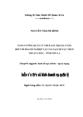 Tăng cường quản lý thuế giá trị gia tăng đối với doanh nghiệp vận tải tại chi cục thuế thuận châu tỉnh sơn la