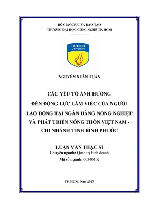 Luận văn thạc sĩ các yếu tố ảnh hưởng đến động lực làm việc của người lao động tại ngân hàng nông nghiệp và phát triển nông thôn việt nam chi nhánh tỉnh bình phước