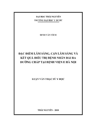 Luận văn thạc sĩ đặc điểm lâm sàng cận lâm sàng và kết quả điều trị bệnh nhân đái ra dưỡng chấp tại bệnh viện e hà nội