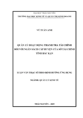 Luận văn thạc sĩ quản lý hoạt động thanh tra tài chính đối với ngân sách cấp huyện của sở tài chính tỉnh bắc kạn