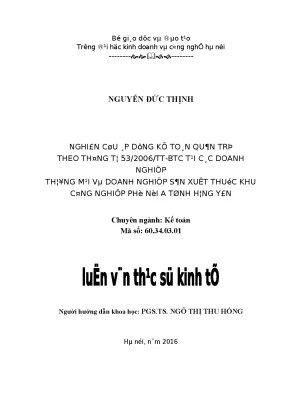 Nghiên cứu áp dụng kế toán quản trị theo thông tư 53 2006 tt btc tại các doanh nghiệp thương mại và doanh nghiệp sản xuất thuộc khu công nghiệp phố nối a tỉnh hưng yên