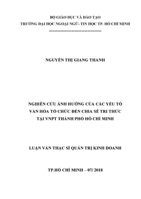 Luận văn thạc sĩ nghiên cứu ảnh hưởng của các yếu tố văn hóa tổ chức đến chia sẻ tri thức tại vnpt thành phố hồ chí minh