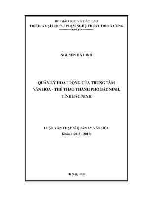 Luận văn thạc sĩ quản lý hoạt động của trung tâm văn hóa thể thao thành phố bắc ninh tỉnh bắc ninh