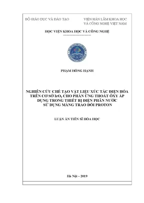 Luận án tiến sĩ nghiên cứu chế tạo vật liệu xúc tác điện hóa trên cơ sở iro2 cho phản ứng thoát ôxy áp dụng cho thiết bị phân nước sử dụng màng trao dổi proton