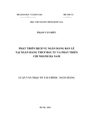 Phát triển dịch vụ ngân hàng bán lẻ tại ngân hàng tmcp đầu tư và phát triển chi nhánh hà nam1